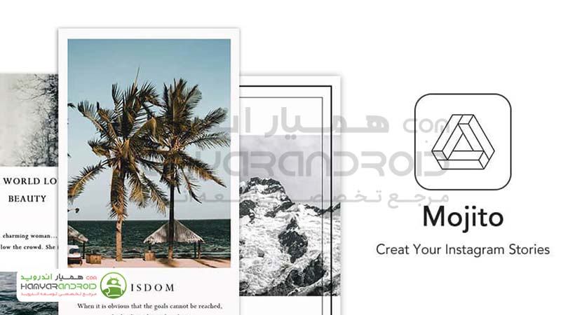 دانلود برنامه موجیتو Mojito ویرایش استوری اینستاگرام برای اندروید