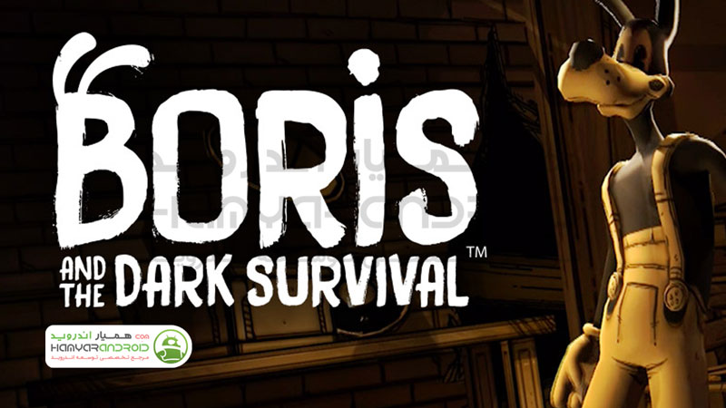 دانلود بازی بوریس و بقا در تاریکی Boris and the Dark Survival برای اندروید مود شده