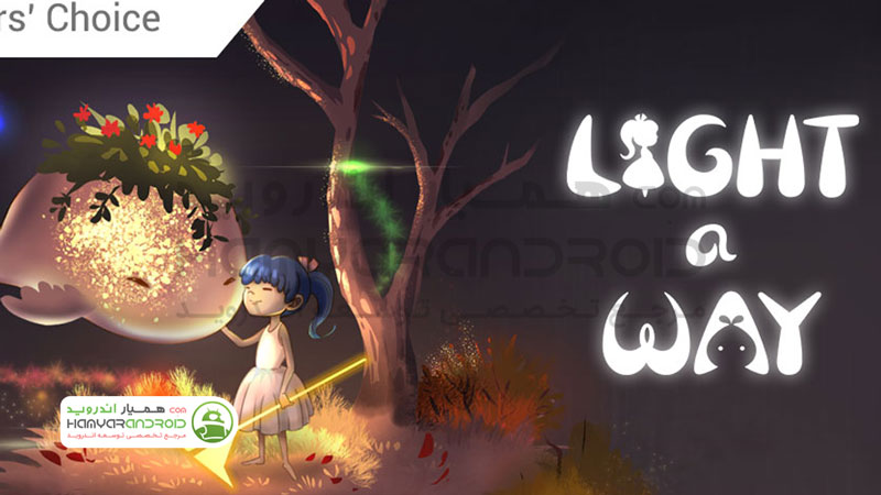 دانلود بازی راه را روشن کن Light a Way مود شده برای اندروید