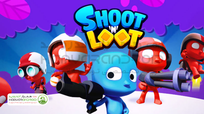 دانلود بازی شلیک و غارت Shoot n Loot برای اندروید مود شده