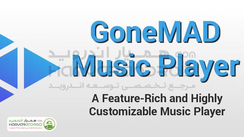 دانلود برنامه گونمد GoneMAD Music Player برای اندروید