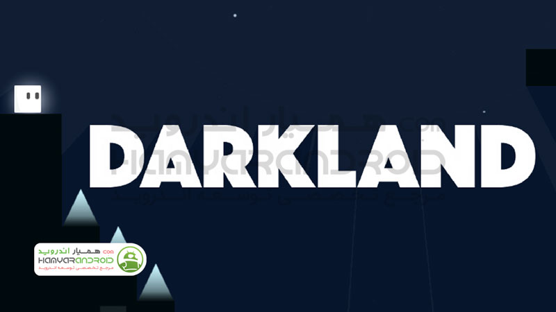 دانلود بازی Darkland سرزمین تاریک برای اندروید