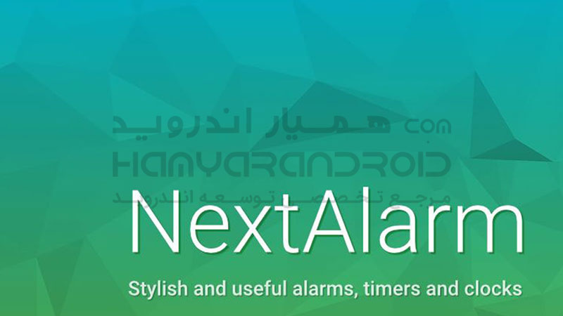 دانلود برنامه Next Alarm Clock ساعت هشدار برای اندروید + نسخه پریمیوم