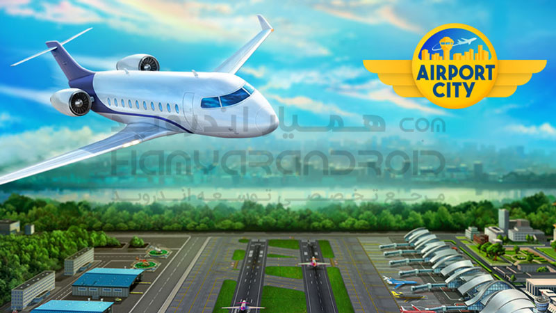 دانلود بازی Airport City شهر فرودگاهی برای اندروید + پول بی نهایت