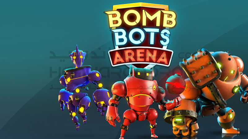 دانلود بازی Bomb Bots Arena ربات های بمب گذار برای اندروید + مود شده
