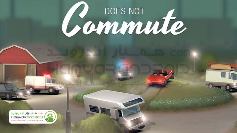 دانلود بازی مسیر را به خاطر بسپار Does not Commute برای اندروید