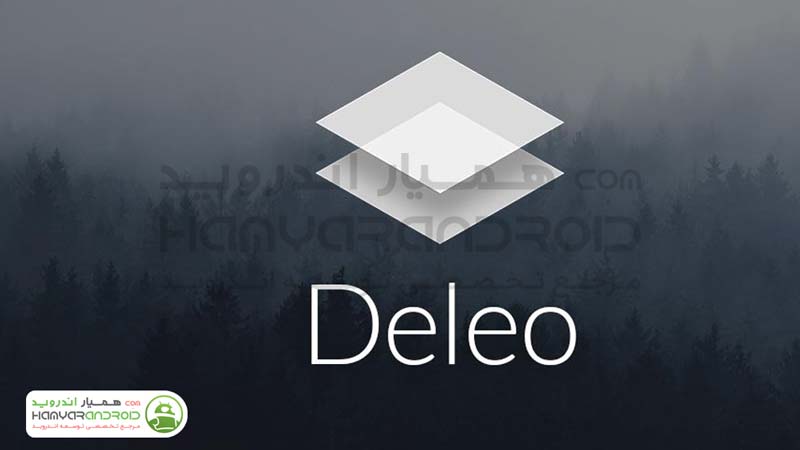 اپلیکیشن ترکیب و ویرایش تصاویر Deleo اندروید