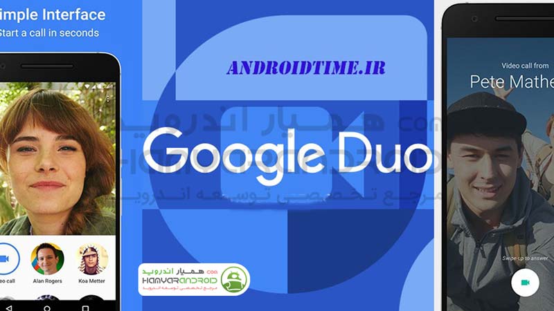 دانلود برنامه گوگل دو Google Duo تماس تصویری برای اندروید
