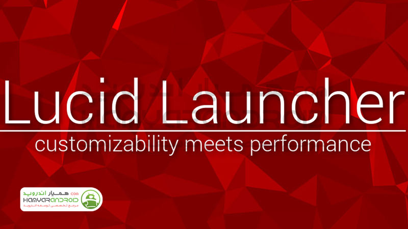 دانلود برنامه لانچر شفاف Lucid Launcher برای اندروید